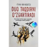 Duo taqdirni o''zgartiradi