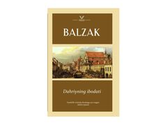 Onore De Balzak: Dahriyning ib