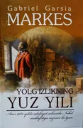 Gabriel Garsia Markes: Yolg'iz