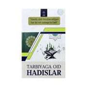 Tarbiyaga oid hadislar