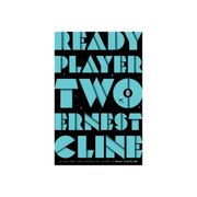 Ready player two | Эрнест Клай