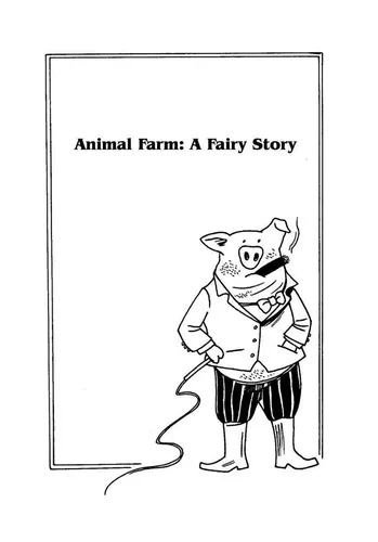 Скотный двор и сборник эссе / Animal Farm: a Fairy Story and Essays'' Collection, фото