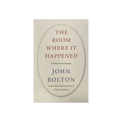 The room where it happened | John Bolton